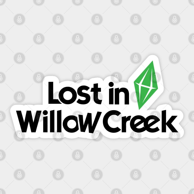 Lost in Willow Creek Sticker by simmireen